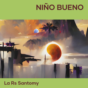 niño bueno by La Rs Santomy