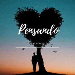 Pensando - Instrumental by Adelas music