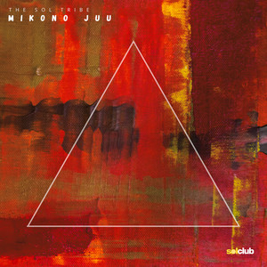 Mikono Juu by The Sol Tribe