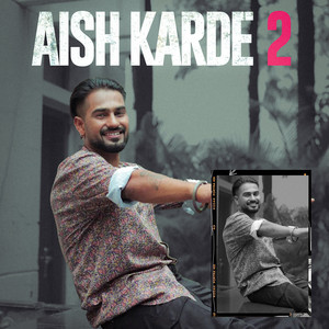 Aish Karde 2 by Nav Sandhu