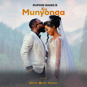 Ruphin wang B - Ku munyonga