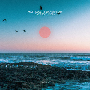 Back to the Day by Matt Leger, Dan Ar Mad