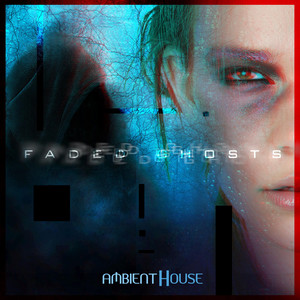 Faded Ghosts