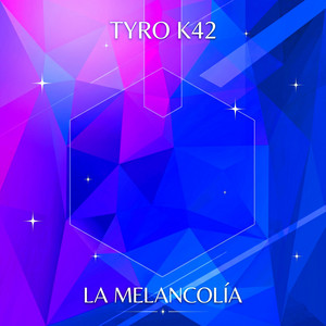 La Melancolía by Tyro K42