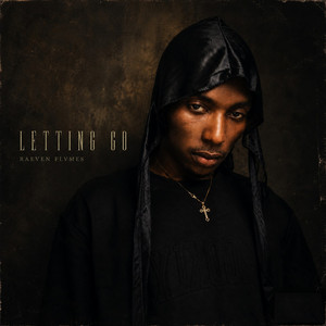 Letting Go by Raeven Flvmes
