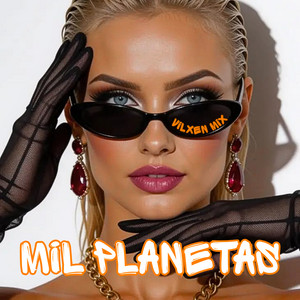 mil planetas by Vilxen Mix