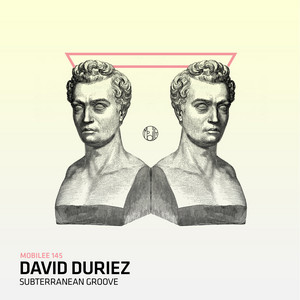 David Duriez - Subterranean Groove (Raw Mix)