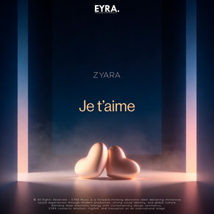 Je t’aime by ZYARA