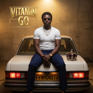 Vitamin Go by FynMonsta