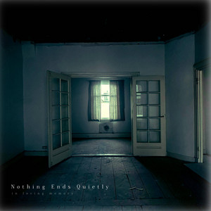 As Miserable As Lonely by Nothing Ends Quietly