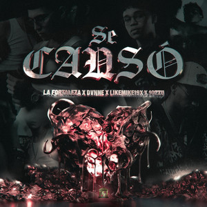 Se Cansó by La Fortaleza, DVNNE, Likemike19x, Jozzu