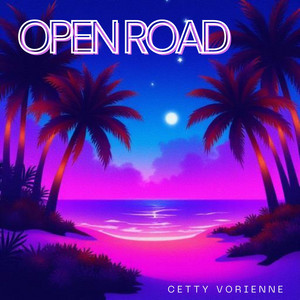 Open Road by Cetty Vorienne