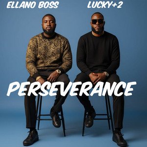 Perseverance (feat. Lucky+2)