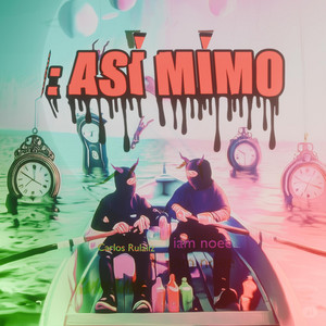 Iam noee - Así mimo (feat. Carlos Rulaiiz)