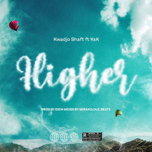 Higher (feat. Ksk)