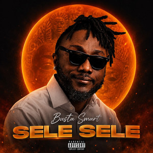 Sele Sele by Busta Smart