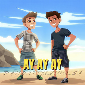 Ay Ay Ay (feat. Kevin Vega)