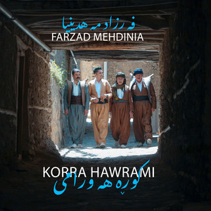 Farzad Mehdi Nia - Korra Hawrami