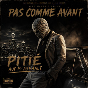 Pitié auf dem Asphalt by Amri