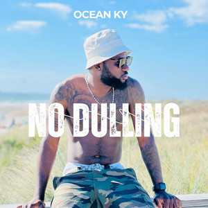 No Dulling by OCEAN KY