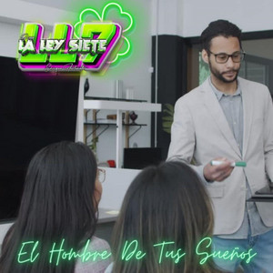 Grupo la Ley7 de Enrike Fortunato - El Hombre De Tus Sueños