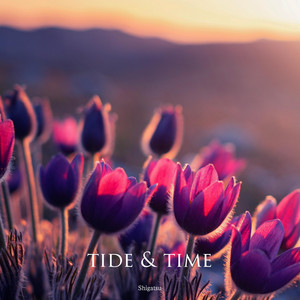 tide & time by Shigatsu