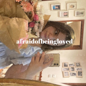 afraidofbeingloved by Mariana Tereso