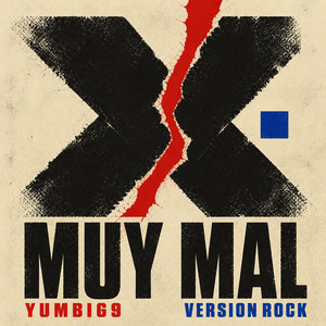 Muy mal (Versión Rock) by Yumbi69