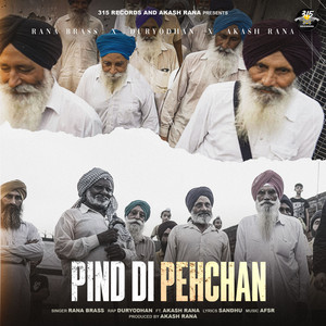 Pind Di Pehchan by Rana Brass, Akash Rana, Duryodhan, Afsr