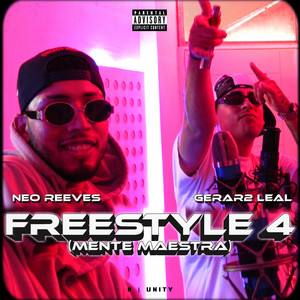 H Unity, Gerar2 Leal & Final Neo - Freestyle 4 (MENTE MAESTRA)