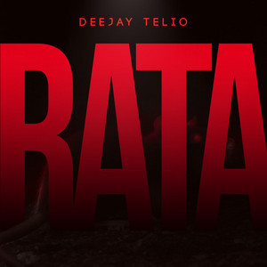 Deejay Telio - Rata