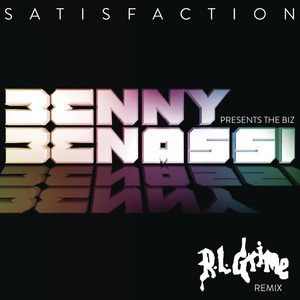 Satisfaction - RL Grime Remix