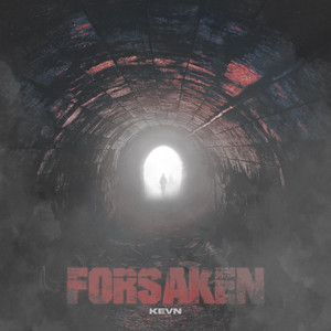 Forsaken by KEVN