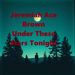 Under These Stars Tonight (Electric Session) by Jeremiah Ace Brown