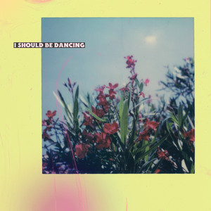 I Should Be Dancing by Nesta And The Blondes