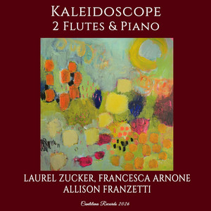 Kaleidoscope - 2 Flutes and Piano