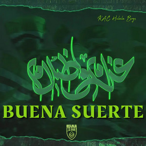 KAC Helala Boys - Buena Suerte