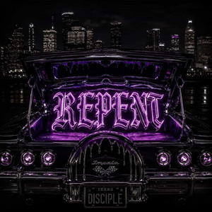 Repent by Joel Trujillo, Lucky Luciano, Lalo G Alvarez