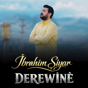 Derewînê by İbrahim Şiyar