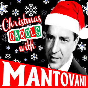O Holy Night ‑ 曲・歌詞：Mantovani | Spotify