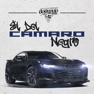 Comando LR - El del Camaro Negro