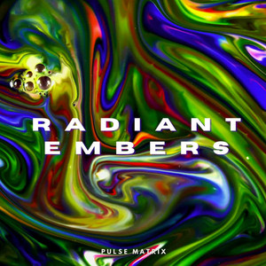 Radiant Embers by Pulse Matrix