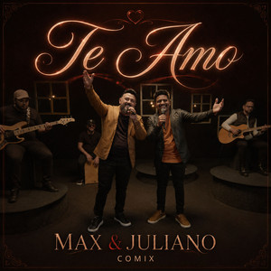 Te Amo by Max e Juliano, Comix