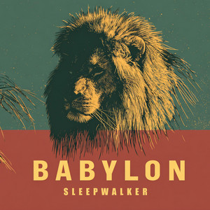 Babylon Sleepwalker by Rootsbay
