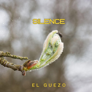 Silence by El Guezo