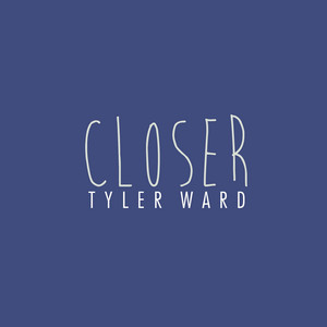 Closer