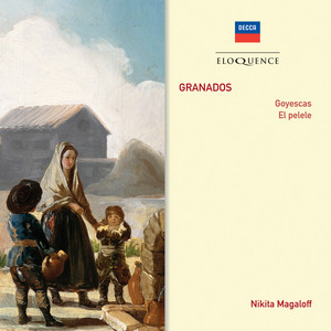 Goyescas - Suite: 4. Quejas ó la maja y el ruiseñor