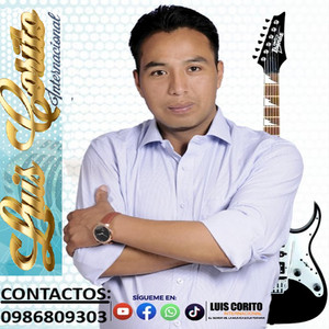 Luis Corito - Ya no me interesas