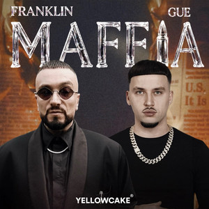 Maffia by Franklin WWT, Guè, Rvchet