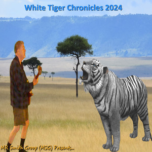 White Tiger Chronicles 2024 – MR Smith Group (MSG) (2025)